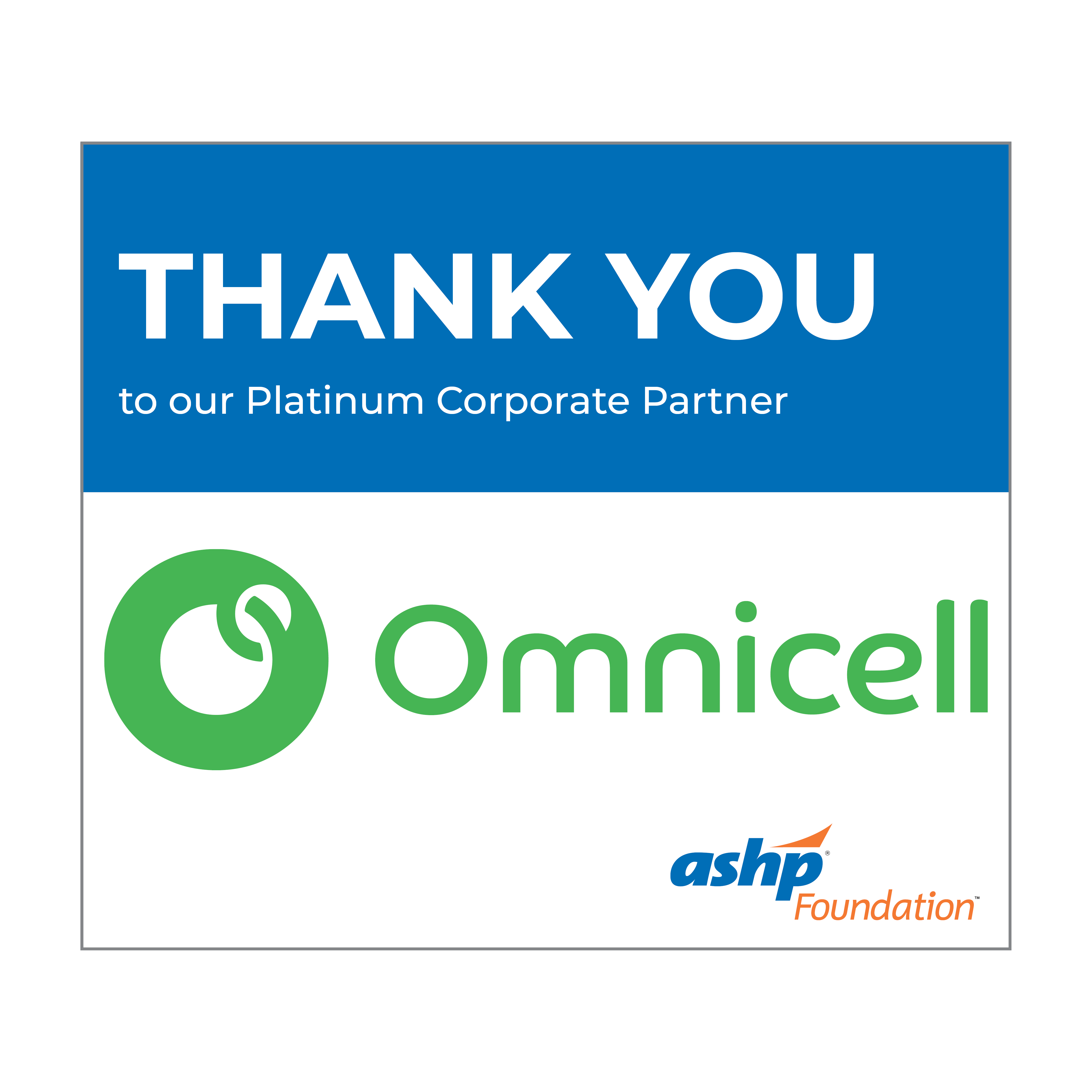 Thank you to our platinum corporate partner Omnicell